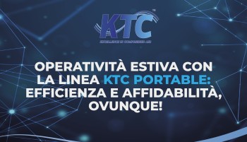 Operatività estiva con la linea KTC Portable: efficienza e affidabilità, ovunque!
